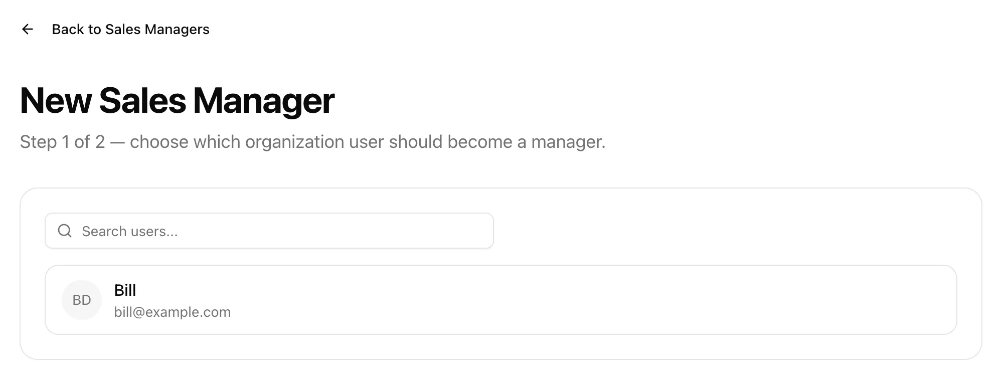 New Sales Manager step asking which organization user should become a manager.
