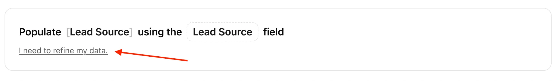 The I need to refine my data button on a field mapping page.