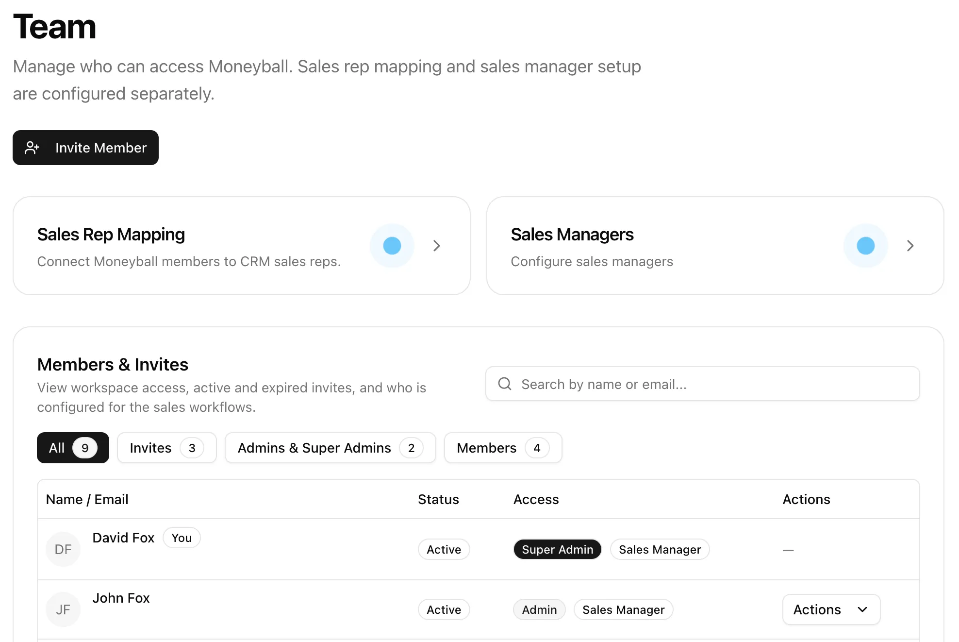 Moneyball Team page showing Invite Member, Sales Rep Mapping, Sales Managers, and Members & Invites.