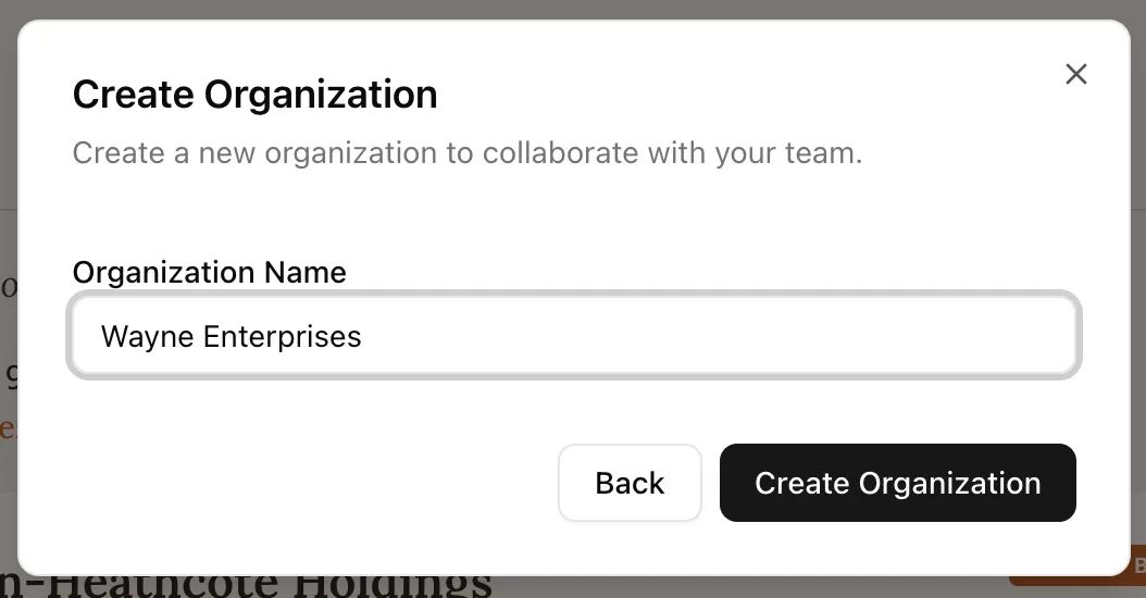 The Create Organization dialog with an organization name entered.
